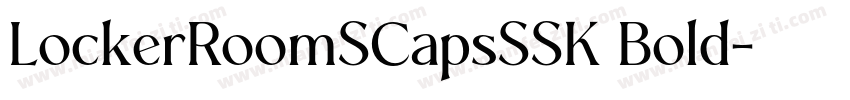 LockerRoomSCapsSSK Bold字体转换